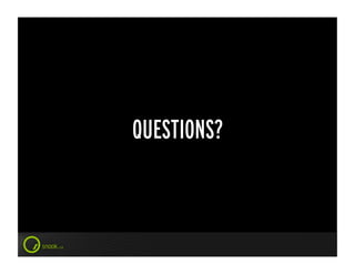 QUESTIONS?
 