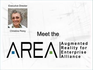 Meet the
Executive Director
Christine Perey
 