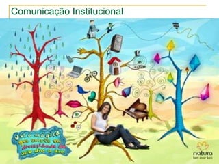 Comunicação Institucional
 