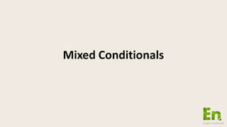 mix conditionals.pptx