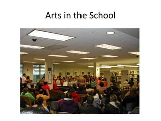 Arts in the School
 