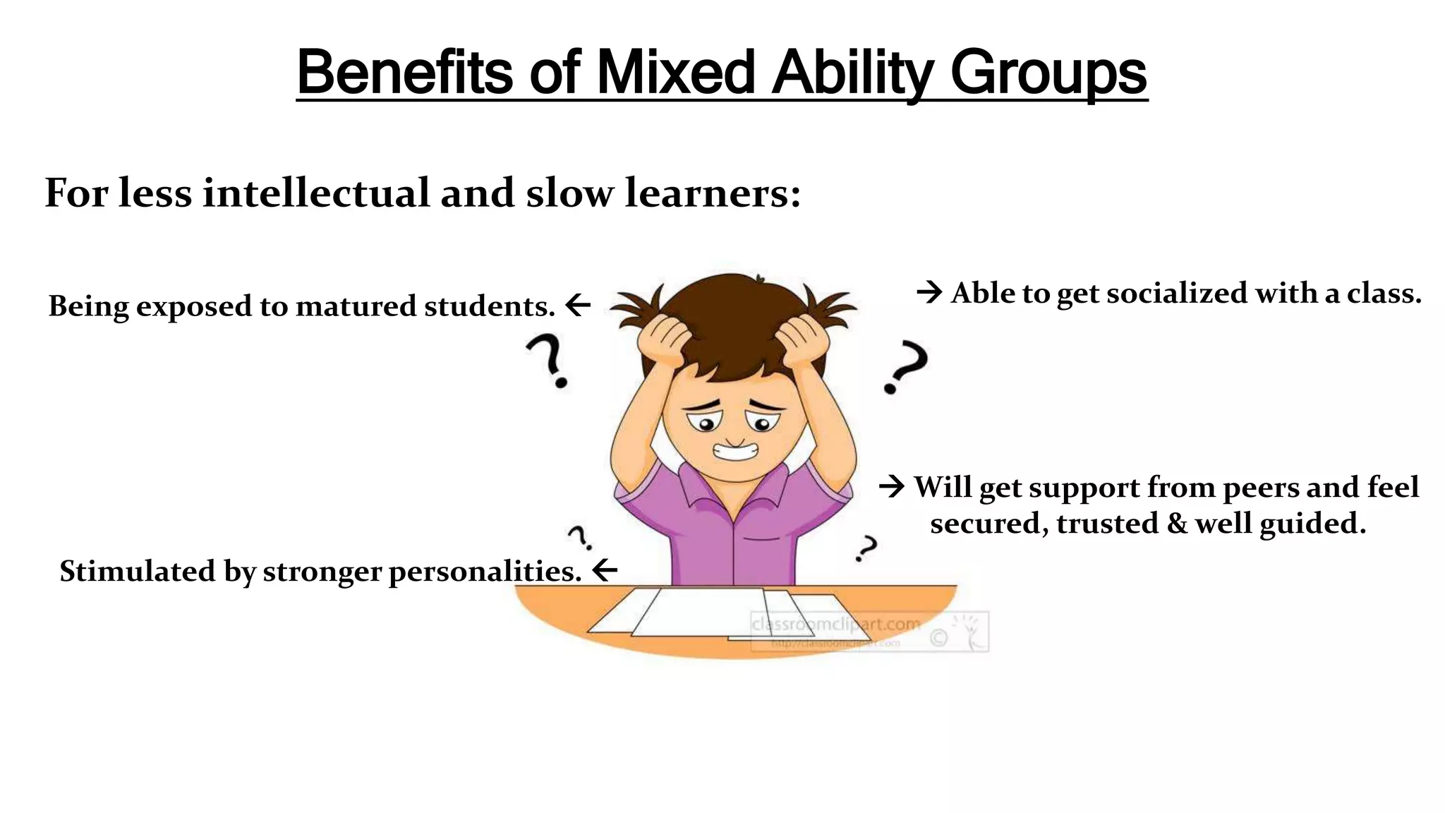 Mixed ability grouping and teaching | PPT