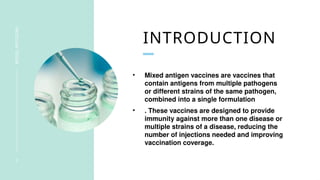 Mixtet Injection MIXED ANTIGENS medicine presentation ppt | PPTX