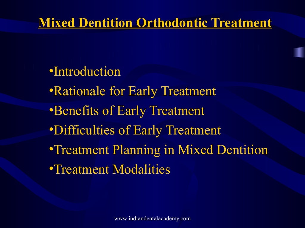 Mixed dentition orthodontic treatment