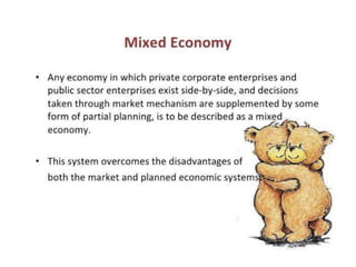 Sample of Mixed Economy
 