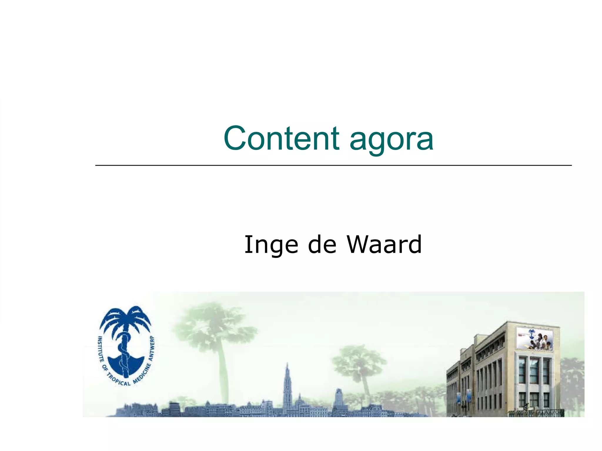 Content agora Inge de Waard