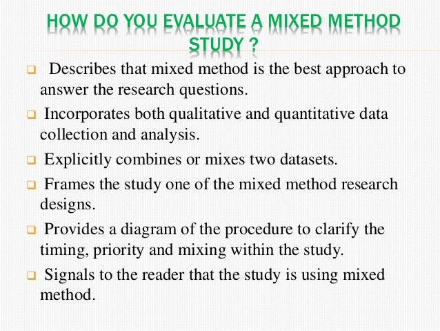 Mixed method research