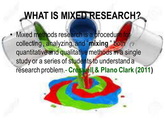 Mixed method research | PPT