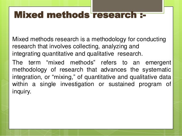 Mixed method research