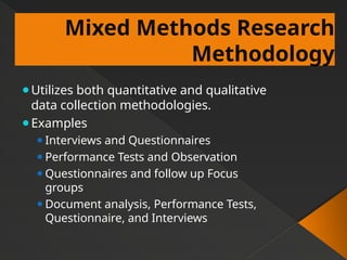 Sample Mixed Questionnaires Mixed Methods Research.pptx education 201 | PPTX