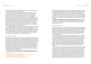 12BUSINESS FINLAND | NEOGAMES
MIXED REALITY 2017
13BUSINESS FINLAND | NEOGAMES
MIXED REALITY 2017
devices generally easier, more comfortable and casual to use, and is also likely to
drive prices closer to consumer expectations.
The prices of high-end consumer VR headsets already started to come down
during the third quarter of 2017, which sparked hopes of a consumer market
revitalization. Oculus slashed their prices for the Rift in a summer campaign,
followed by a permanent cut down to $399 in October13
. HTC Vive also got a
permanent discount in August 2017 down to $59914
. The reasons behind these price
cuts are simple: not enough sales, introduction of new competition and rumours
of upcoming upgrades to Rift and Vive. Rift and Vive have been selling poorly. WMR
headsets’ prices bundled with controllers range from $400 to $499, so without price
cuts Rift and Vive would have been not only slightly outdated, but also severely
overpriced. The successors to Rift and Vive are only rumours so far, but without a
doubt under development. If Oculus and HTC want to sell their current high-end
devices, now is the time to do something about it.
The largest install base of devices for both VR and AR can be found on the mobile
market. Apple’s ARKit SDK was released in the fall of 2017 along with iOS 1115
. It has
generated a lot of anticipation regarding AR’s consumer mass adoption in the near
future, which, according to the boldest estimates, could happen within six months.
The tracking capabilities of smartphones have reportedly taken major strides due
to this new software development kit, but hardware restrictions in mobile device
battery life and cameras still leave a lot of room for improvement.
6.2 B2C Market AR
Smartphone AR is anticipated to be the first widely adopted immersive technology
phenomenon. AR actually already is an everyday technology, but rather limited in its
use. Snapchat and Facebook’s face filters are hardly the pinnacle of AR, even if they
are used daily on a mass scale. Communication between people and things in public
spaces and everyday situations is what AR is expected to change: from marketing
campaigns to social media, accessing information and navigating. While VR is a
technology for home entertainment and art, AR is ideal for visualising and sharing
information and experiences. A global network of three dimensional spatial maps
capable of containing virtual elements, also referred to as the AR cloud, will be a
key infrastructural technology in the development of AR allowing the existence of a
virtual space within our physical realm.
AR games have proven difficult to define. The smartphone megahit of 2016,
Pokemon Go, was quite instantly labelled as an AR game, regardless of the fact that
13 The Verge, Adi Robertson; Oculus Rift price drops permanently to $399.
Available in: https://www.theverge.com/2017/10/11/16459664/oculus-rift-price-drop-permanent-399-connect
14 The Verge, Adi Robertson; The HTC Vive just got a $200 price cut.
Available in: https://www.theverge.com/2017/8/21/16176862/htc-vive-vr-headset-price-cut
15 Apple Developer; ARkit. Available in: https://developer.apple.com/arkit/
the actual AR-features in the game were cosmetic at best. Opinions differ greatly on
whether geolocation gaming, which is at the heart of Pokemon Go’s game mechanics,
can be regarded as an AR feature. What was interesting about the phenomenon is
that nearly everyone wanted to get on the hype bandwagon and label Pokemon Go
an AR game. The future of AR games is vague, as everyone seems to be busy trying to
figure out what an AR game on a smartphone could be: a tabletop puzzle or strategy
game, a geolocation adventure game with AR features or perhaps something entirely
different?
Smartphones and tablets are not technologically ideal for AR use, but before AR
glasses become cheaper, easier to use, more easily available and reach a significant
market share as an AR app platform, AR content will be mostly designed with the
smartphone user in mind.
6.3 B2C Market VR
Despite its brief existence, the VR game phenomenon is already relatively well known
by gamers worldwide, albeit the device base is still small which makes sales difficult.
PSVR has been well received as a gaming platform with well over million units sold,
over one hundred titles to choose from and new game content steadily released in
the PS store. That still doesn’t mean it is an easy market for developers to penetrate.
The PSVR platform is dominated by big game titles, such as Resident Evil, Gran
Turismo and Skyrim VR.
On the PC, the VR game market is split between Steam, Oculus Store and Viveport.
Steam is widely regarded as the most dominant marketplace as it has the largest
amount of content, while SteamVR supports most, if not all, VR devices. The pricing
of VR content on the Steam store, however, is tricky. Underpricing a game makes
it look cheap among competition and overpricing a game in relation to playable
content annoys consumers very easily. Finding a good balance between content,
product image and pricing has been a challenge among the robust supply of VR
games in the Steam store. The marketplace is cluttered with cheap content, which
has played its part in making gamers sceptical about the quality of VR games in
general.
The availability of content has, according to some developers, decisively changed
consumer behaviour, as prices have come down while consumer quality standards
have risen. Early access game releases increase the hype of titles with promised
cool future features and content. These promises may sometimes be never fulfilled
as developers move on to other projects. This has brought along hefty, though
justifiable consumer scepticism to the picture, which developers need to battle with
quality games, even if standing out among hundreds of games competing for the
same attention is increasingly difficult. Furthermore, the PC market is in constant
motion depending on currently available hardware and content. Long development
times are usually not an option as it is more important to keep up with recent
 