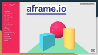 aframe.io
 