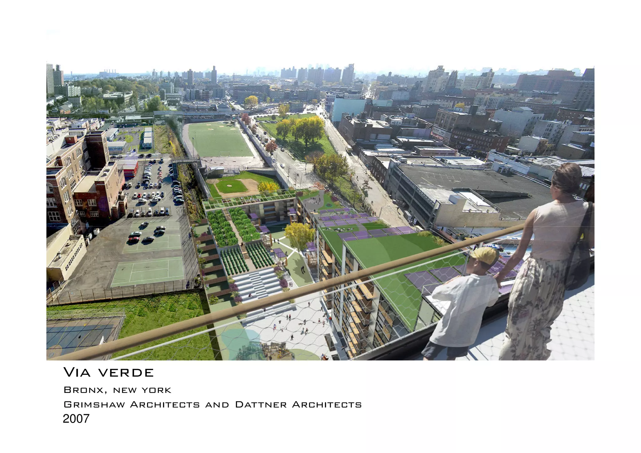 Via verde
Bronx, new york
Grimshaw Architects and Dattner Architects
2007
 