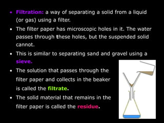 Most solids are more soluble in warm 
water than in cold water. We say that 
their solubility increases as the 
temperature increases. 
www.wikihow.com 
 