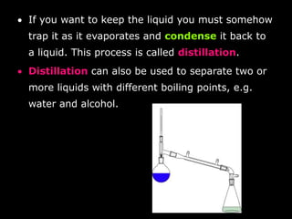  Filtration: a way of separating a solid 
from a liquid (or gas) using a filter. 
 This is similar to separating sand and 
gravel using a sieve. 
 