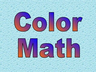 Color Math 