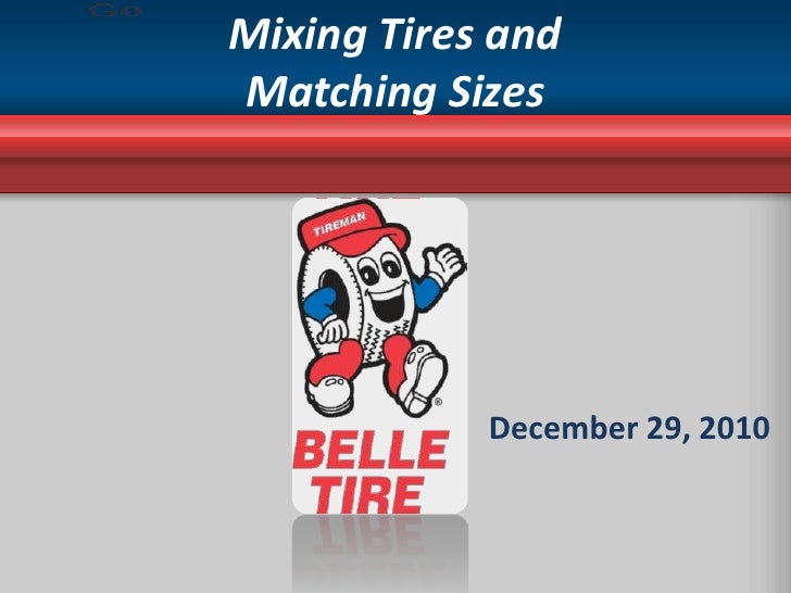 Mixing Tires and Matching Sizes