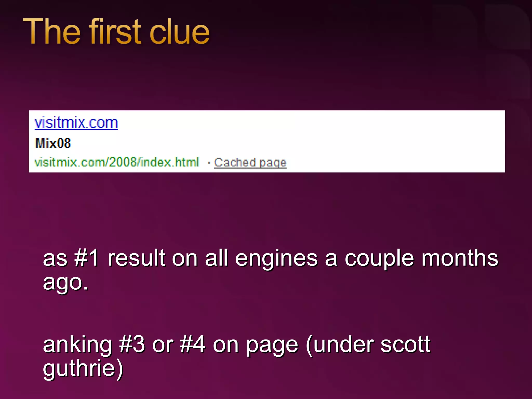 Was #1 result on all engines a couple months ago. Ranking #3 or #4 on page (under scott guthrie) 
