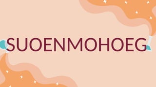 SUOENMOHOEG
 