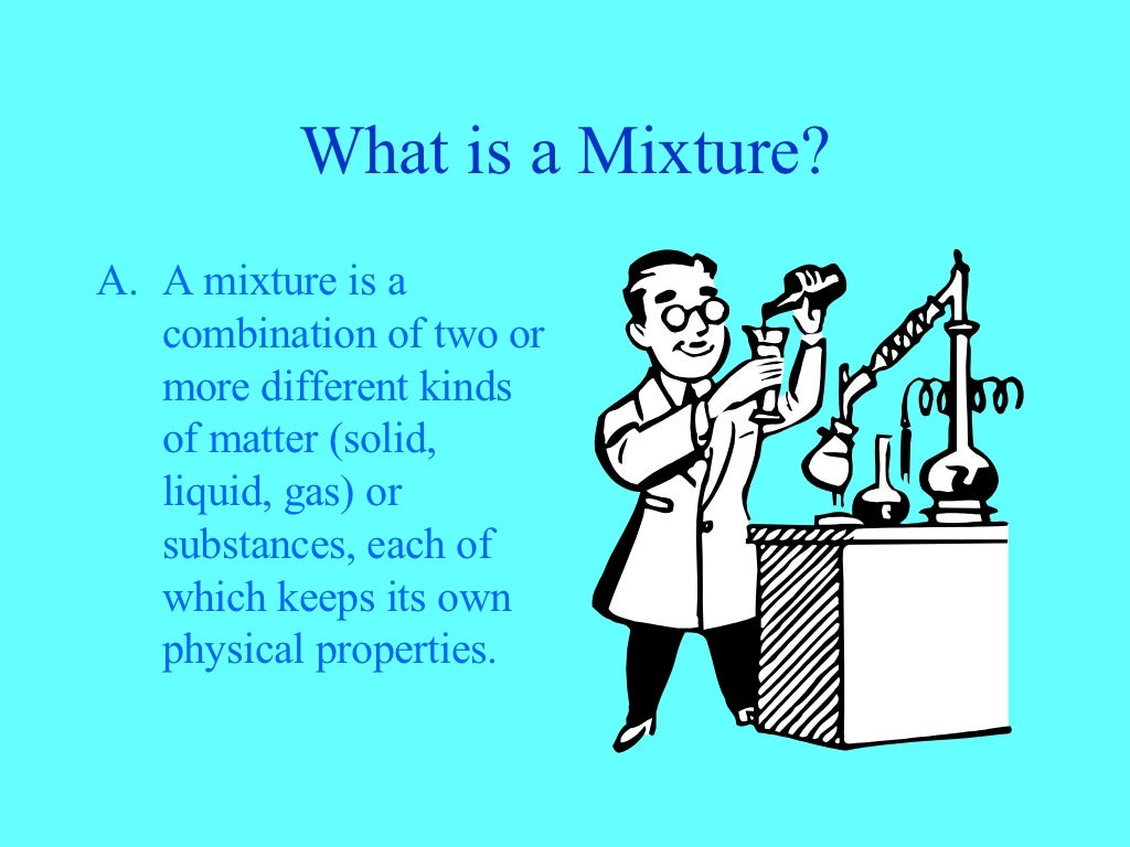 Mixtures And Solutions Lesson 1