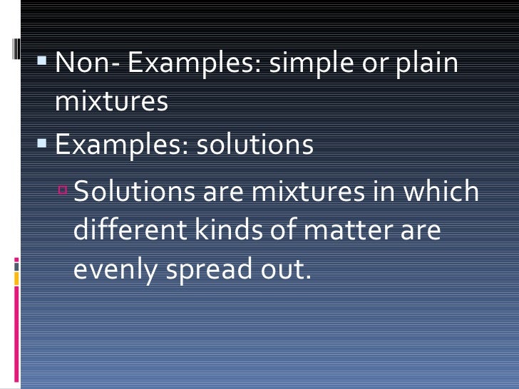 Mixtures Examples and NonExamples