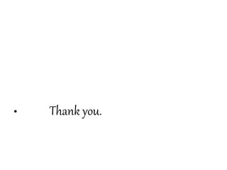 • Thank you.
 