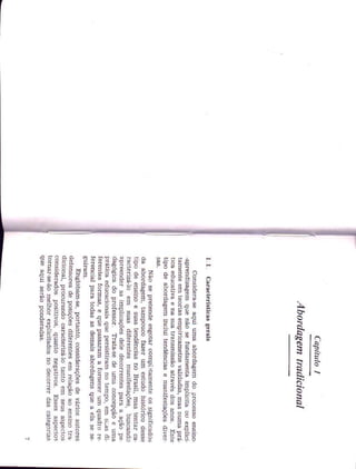 Mizukami, maria da graça nicoletti. ensino as abordagens do processo.