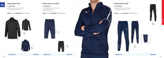 FOOTBALL
09
Black
TRAINING
14
Navy
PREZZO E 20 PREZZO E 16
09
Black
14
Navy
TRAD SHUKYU TOP
COD. P2EC7640
»	Interlock poliestere leggero e flessibile.
»	Logo grande stampato sul braccio.
TAGLIE S-XXL | MATERIALI 100% Polyester
TRAD SHUKYU 3/4 PANT
COD. P2ED7530
»	Interlock poliestere leggero e flessibile.
»	Logo grande stampato.
»	Cordino con elastico in vita.
TAGLIE S-XXL | MATERIALI 100% Polyester
TRAINING PREZZO E 18 TRAINING
14
Navy
09
Black
TRAD SHUKYU PANT
COD. P2ED7645
»	Interlock poliestere leggero e flessibile.
»	Logo grande stampato sulla coscia.
TAGLIE S-XXL | MATERIALI 100% Polyester
66 67
 