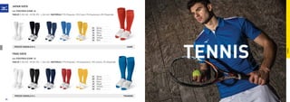 TENNIS
  01 White
  09 Black
  14 Navy
  22 Royal
  44 Yellow
  62 Red
PREZZO SINGOLO E 4
PREZZO SINGOLO E 6
  01 White
  09 Black
  14 Navy
  22 Royal
  44 Yellow
  62 Red
TRAINING
GAME
JAPAN SOCK
COD. P2EX7B30 (CONF. 6)
TAGLIE S (30-34) - M (35-39) - L (40-46) | MATERIALI 71% Polyester, 12% Coton, 9% Elastomero, 8% Polyamide
TRAD SOCK
COD. P2EX7B40 (CONF. 6)
TAGLIE S (30-34) - M (35-39) - L (40-46) | MATERIALI 77% Polyester, 11% Elastomero, 10% Cotone, 2% Polyamide
TENNIS
80
 