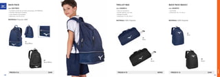 BORSE
14
Navy/White
09
Black/White
PREZZO E 24 ZAINI
BACK PACK
COD. 33EY7W93
»	Scomparto strutturato sul fondo, portascarpe, ZIP FRONTALE.
»	Poliestere 600 denari resistente.
»	Logo stampato sulla maniglia.
»	Dimensioni: 34 x 20 x 49 cm
MATERIALI Polyester 600D
14
Navy
14
Navy
19
Black
PREZZO E 70 BORSE
TROLLEY BAG
COD. 33GD8016
»	Tasca con zip esterna.
» Grande capienza, con ruote.
» Maniglia estraibile
»	Dimensioni: 72 x 35 x 38 cm
MATERIALI 100% Polyester
09
Black
PREZZO E 16 ZAINI
BACK PACK (BASIC)
COD. 33ED8T01
»	zip frontale
»	Dimensioni: 30 x 17 x 38 cm
MATERIALI 100% Polyester
140 141
 