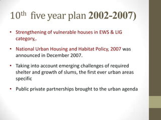 Five Year Plan & Housing Policy (Urban Plannning) | PPTX