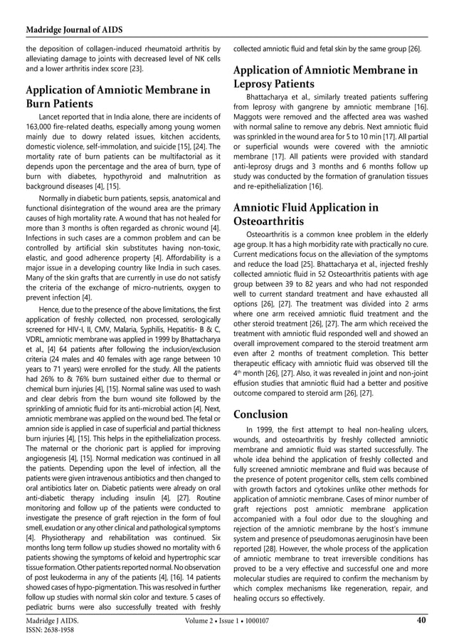 Application of Freshly Collected Amniotic Membrane and Amniotic Fluid