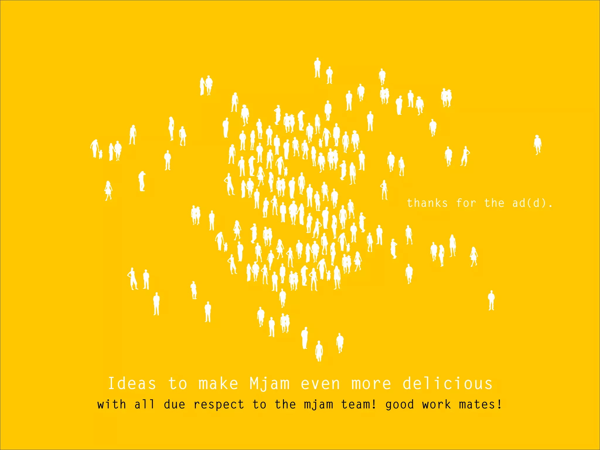 Ideas to make mjam more delicious