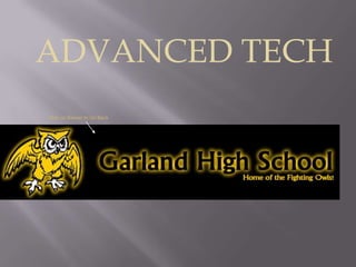 ADVANCED TECH
Click on Banner to Go Back
 