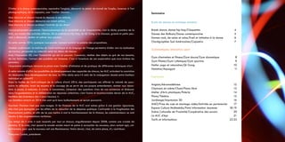 S’initier à la danse contemporaine, reprendre l’anglais, découvrir le plaisir du travail de l’argile, s’exercer à l’art
photographique, de la capoeira, oser l’atelier chanson…
Que chacune et chacun trouve la réponse à son attente,
Que chacune et chacun découvre son talent enfoui,
Que chacune et chacun pratique l’activité de ses rêves !
L’accomplissement personnel, l’épanouissement de la sensibilité et de l’expressivité, c’est la tâche première de la
MJC, au travers des activités offertes. De la poterie au Hip Hop, du Qi Gong à la chanson, grands et petits peu-
vent y découvrir, révéler et cultiver leur passion.
En cette rentrée 2014, quelques nouveautés viennent enrichir la palette des propositions.
L’atelier audiovisuel : la maîtrise de l’outil technique et du langage de l’image permettra d’aller vers la réalisation
de travaux personnels ou collectifs selon les désirs de chacun.
Avec l’impression 3D, c’est l’inventivité qui est au pouvoir. Concevoir, réaliser des objets au gré de nos besoins,
de nos fantaisies, l’univers des possibles est immense. C’est à l’aventure de son exploration que nous invitons les
pionniers.
L’expression plastique retrouve sa place avec l’atelier d’initiation et de pratique de différentes techniques d’art.
À cette volonté d’offrir les possibilités de développement des capacités de chacun, les MJC articulent la conviction
du nécessaire libre développement de tous. Le XXIe siècle sera-t-il celui de la conjugaison réussie entre bonheur
individuel et collectif ?
Dans la foulée de l’anti-colloque de la culture d’avril 2014, des participants ont affirmé la volonté de pour-
suivre la réflexion. Avoir les moyens et le courage de se servir de son propre entendement, résister aux injonc-
tions à payer, à exécuter, à croire, à consommer, s’emparer des questions vives de nos existences et élaborer
dans l’argumentation et la délibération les réponses collectives : c’est l’autre et incontournable devoir de la MJC,
héritière des inventeurs des « jours heureux ».
Les chantiers ouverts en 2014 n’en sont qu’à leurs balbutiements et seront poursuivis.
Pourtant, l’horizon n’est pas sans nuages. Si les finances de la MJC sont saines grâce à une gestion rigoureuse,
elle n’est pas épargnée par les effets de la réduction de la dépense publique. Confrontés à la fragilisation des
financements publics, et afin de ne pas mettre à mal le fonctionnement de la Maison, les administrateurs se sont
résolus à des augmentations tarifaires.
Ces temps de « crise » sont ressentis par tout un chacun, singulièrement depuis 2008, comme une croisée de
chemins. Si la crise, c’est quand le monde ancien meurt et peine à accoucher du nouveau, alors autant agir, col-
lectivement, pour que le nouveau soit une Renaissance. Notre devoir, c’est, de notre place, d’y contribuer.
Françoise Caubin, présidente
Sommaire
Ecole de danses en pratique amateur
Break dance, danse hip-hop/Claquettes		 	 	 4
Danses des Balkans/Danse contemporaine		 	 5
Danses rock, de salon et salsa/Eveil et initiation à la danse 	 6
Chorégraphies Sud Américaines/Capoeira		 	 7
Gymnastiques, relaxation, sport
Gym d’entretien et fitness/Gym douce/Gym dynamique 	 	 8
Gym Pilates/Gym rythmique/Gym sportive	 		 9
Hatha yoga et relaxation/Qi Gong		 		 10
Natation/Aquagym			 			 11
Expression
Anglais/Aéromodélisme		 			 	 12
Chansons en scène/Chant/Piano libre			 	 13
Atelier d’Arts plastiques/Poterie	 			 	 14
Photo/Théâtre				 			 15
Jardinage/Impression 3D				 	 16
MAO/Prise de vues et montage vidéo/Activités en partenariat	 17	 		
Espace Culture Multimédia/Point Information Jeunesse 	 18-19
Scène Culturelle de Proximité/Coopérative des savoirs	 	 20
La MJC d’Apt					 		 21			
Tarifs et informations					 22-23		
	
				
 