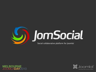 Social collaborative platform for Joomla! 