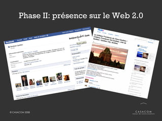 Phase II: présence sur le Web 2.0 