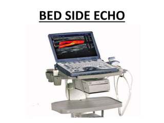 BED SIDE ECHO
 