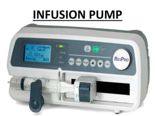 INFUSION PUMP
 