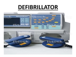 DEFIBRILLATOR
 