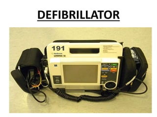 DEFIBRILLATOR
 