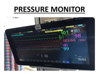 PRESSURE MONITOR
 