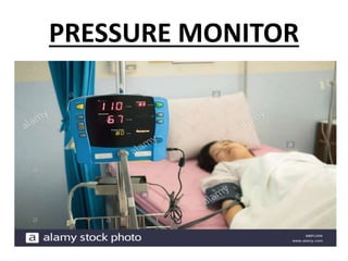 PRESSURE MONITOR
 