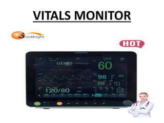 VITALS MONITOR
 