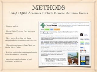 METHODS
Using Digital Accounts to Study Remote Activism Events
• Content analysis
• Global Digital Activism Data Set sourc...