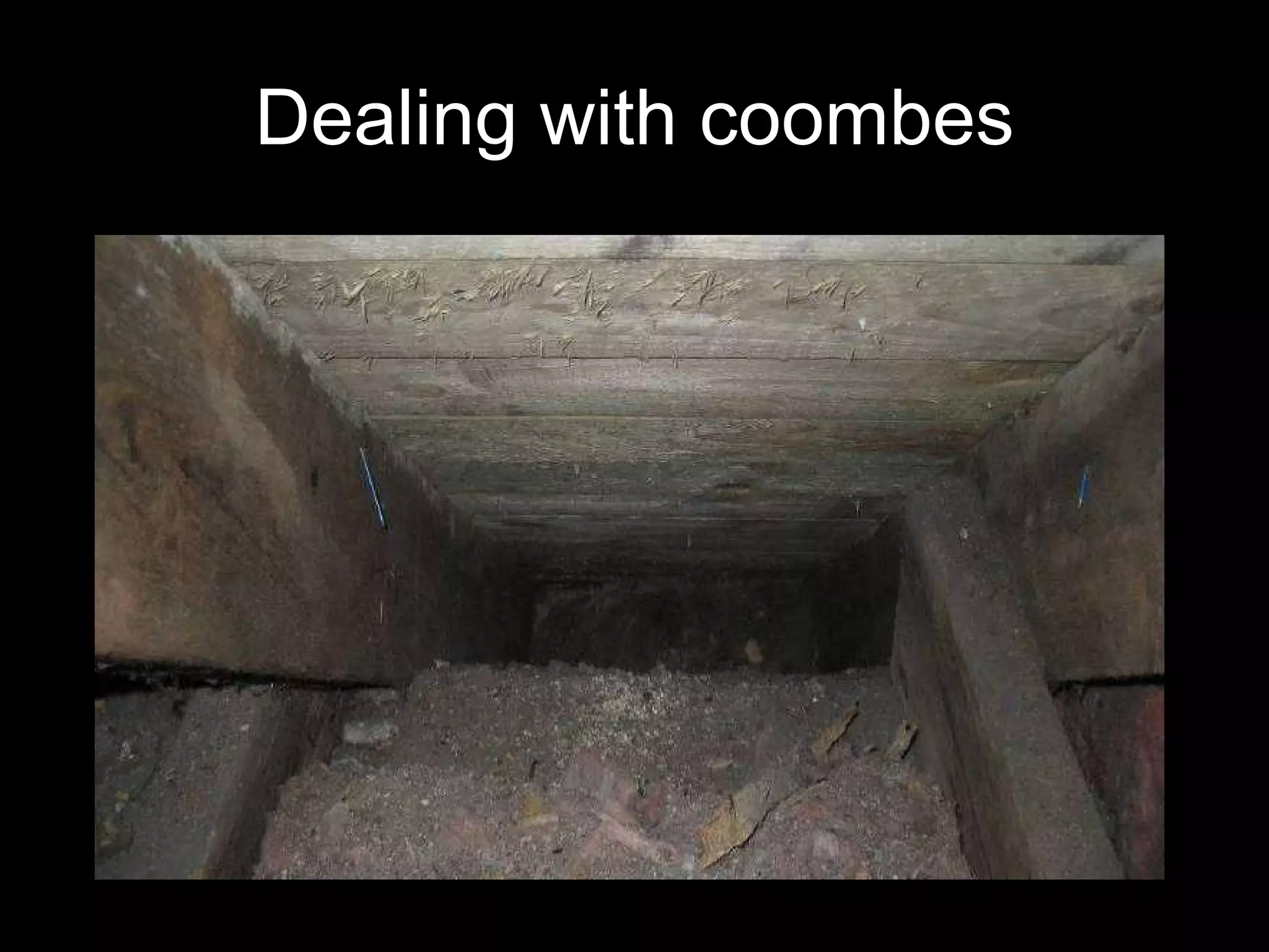 Dealing with coombes 