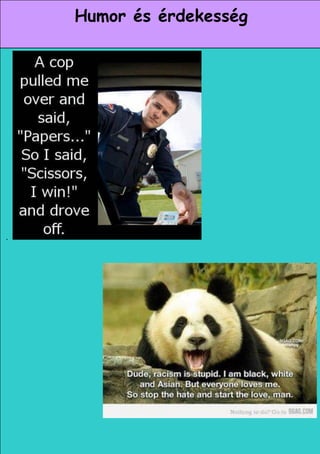 Humor és érdekesség




.




                          13
 