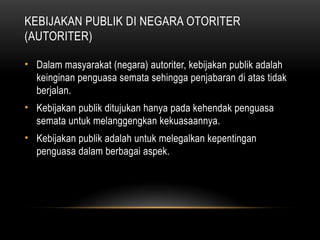 Kebijakan Publik (Public Policy)-III.pptx
