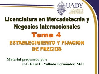 Rhvf.
Material preparado por:
C.P. Raúl H. Vallado Fernández, M.F.
 