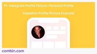 #1: Instagram Profile Picture | Personal Profile
Headshot Profile Picture Example
 